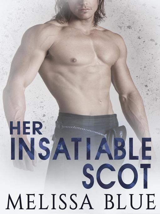 Cover image for Her Insatiable Scot